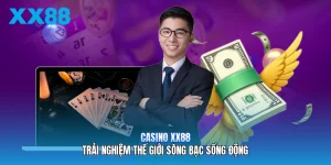 Casino XX88 | Trải Nghiệm Thế Giới Sòng Bạc Sống Động