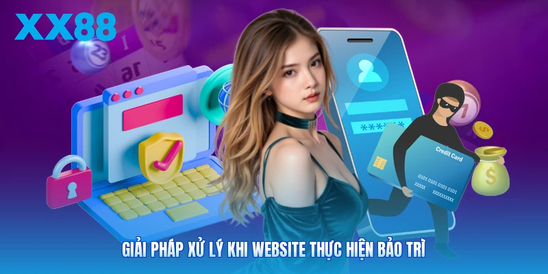 Giải pháp xử lý khi website thực hiện bảo trì